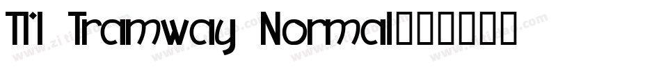 TM Tramway Normal字体转换